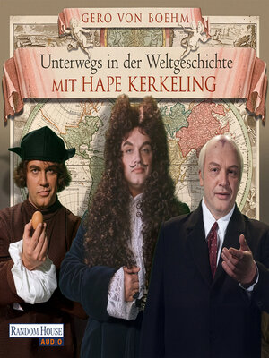 cover image of Unterwegs in der Weltgeschichte mit Hape Kerkeling